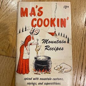Vtg Ma’s Cookin’ Mountain Recipes Cookbook